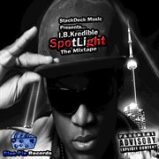 Spotlight : the mixtape cover image
