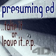 Take it or leave it - ep cover image
