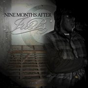 9 months after cover image