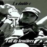 4 all my breatherz. vol 1 cover image