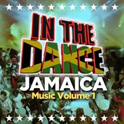 In the dance music, jamaica vol.1 cover image