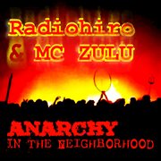 Anarchy in the neighborhood cover image