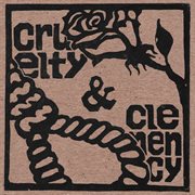 Cruelty & clemency cover image