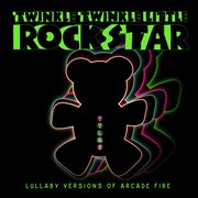 Lullaby versions of arcade fire cover image