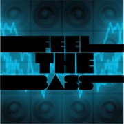 Feel the bass cover image