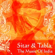 Sitar & tabla: music of india cover image