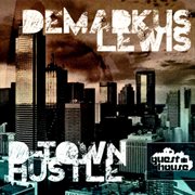 Dtown hustle cover image