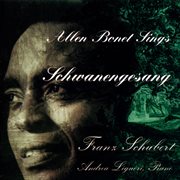 Allen bonet sings schwanengesang cover image