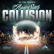 Dj lean presents: collision cover image