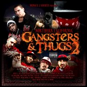 Menace 2 society presents: northern california gangsters & thugs, vol. 2 cover image