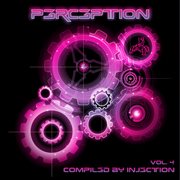 Perception volume 4 - compiled by injection cover image