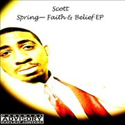 Spring - faith & belief ep cover image