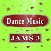 Dance music (jams 3) cover image