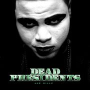 Dead presidents cover image