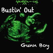 Bustin' out (re-release) cover image