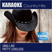 The karaoke channel - sing like patty loveless cover image