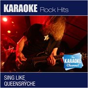 The karaoke channel: sing like queensryche cover image