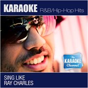 The karaoke channel: sing like ray charles cover image
