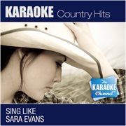 The karaoke channel - sing like sara evans cover image