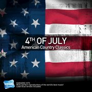 Karaoke - 4th of july - american country classics cover image