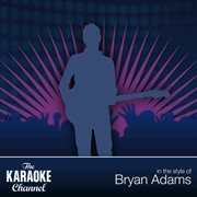 The karaoke channel - best of bryan adams cover image