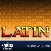 The karaoke channel - latin hits of 2002, vol. 1 cover image