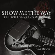 Show me the way cover image