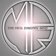 The mick donovan band cover image