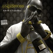 Life of a underboss cover image
