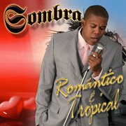 Romantico & tropical cover image