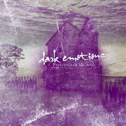 Dark emotions (paintings of my soul) [north american version] cover image