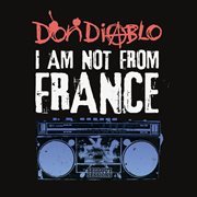 I am not from france cover image