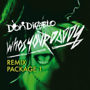 Who's your daddy remix package 1 cover image
