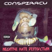 Negative hate destruction cover image