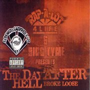 J. Prince & Bigg Tyme Presents: The Day After Hell Broke cover image