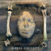 Morbid curiosity cover image