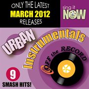 March 2012 urban hits instrumentals cover image