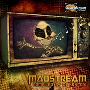 Madstream (compiled by dj kratom) cover image