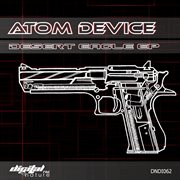 Atom device - desert eagle - ep cover image