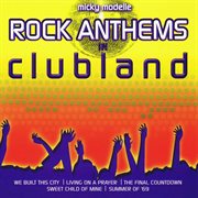 Rock anthems in clubland cover image