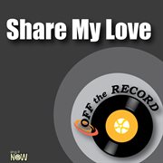 Share my love  - single cover image