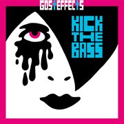Kick the bass cover image