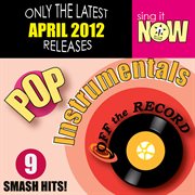 April 2012 pop hits instrumentals cover image