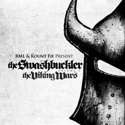 The swashbuckler vol. 1: the viking wars (deluxe version) cover image