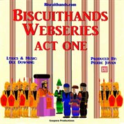 Biscuithands webseries cover image