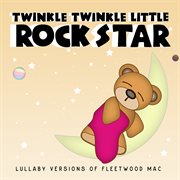 Lullaby versions of fleetwood mac cover image