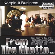 From the ghetto, vol. 2: keepin it business cover image