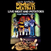 Live meat and potatoes cover image