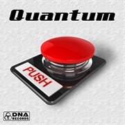 Quantum - push ep cover image