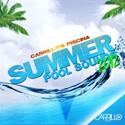 Carrillo's piscina: summer pool sounds 2012 cover image